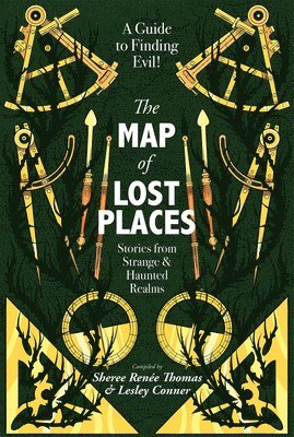 Ai Jiang, Joshua Lim, Danian Darrell Jerry, R.L. Meza, Gabrielle Paniccia, Samit Basu, Vivian Chou, Oliver Ferrie, Jenny Rowe, Octavia Cade, Brian Keene, Rich Larson, Sheree Renee Thomas, Lesley Conner - Map of Lost Places, Häftad