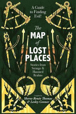 Ai Jiang, Joshua Lim, Danian Darrell Jerry, R.L. Meza, Gabrielle Paniccia, Samit Basu, Vivian Chou, Oliver Ferrie, Jenny Rowe, Octavia Cade, Brian Keene, Rich Larson, Sheree Ren Thomas, Sheree Renee Thomas, Lesley Conner - Map of Lost Places, Häftad