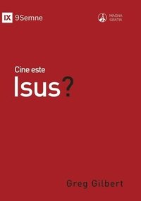 bokomslag Cine este Isus? (Who Is Jesus?) (Romanian)