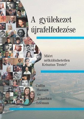 A gylekezet jrafelfedezse (Rediscover Church) (Hungarian) 1