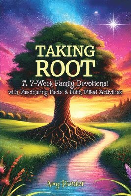 Taking Root 1