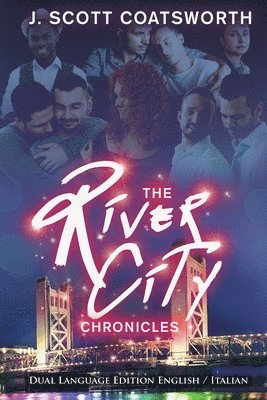 bokomslag The River City Chronicles