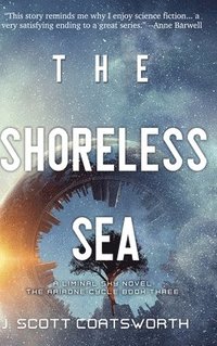 bokomslag The Shoreless Sea