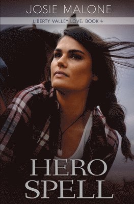 Josie Malone - Hero Spell, Häftad