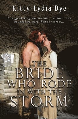 The Bride Who Rode in With the Storm 1