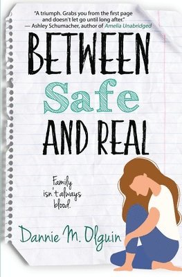 Between Safe and Real 1