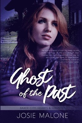 Josie Malone - Ghost Of The Past, Häftad