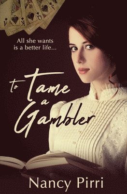 Nancy Pirri - To Tame a Gambler, Häftad