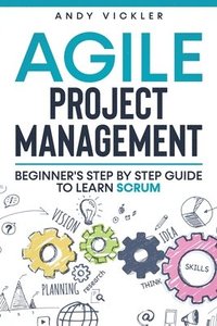 bokomslag Agile Project Management