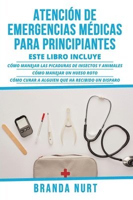 bokomslag Atención de Emergencias Médicas Para Principiantes