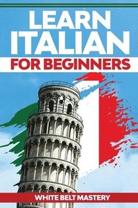 bokomslag Learn Italian For Beginners