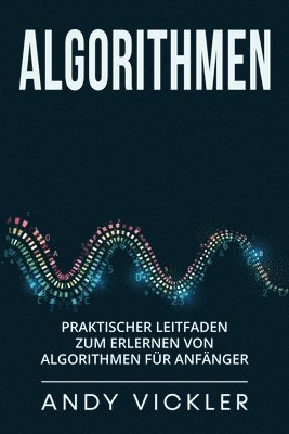 Andy Vickler - Algorithmen, Häftad