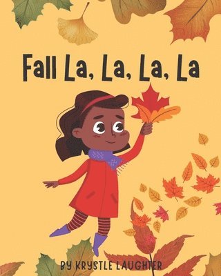 Fall La, La, La, La 1