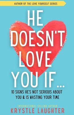 He Doesn't Love You If... 1