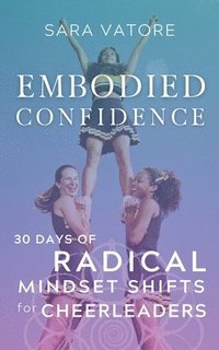 bokomslag Embodied Confidence