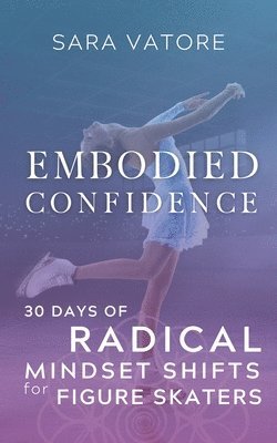 Embodied Confidence 1
