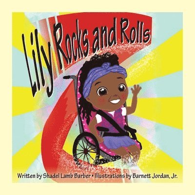 Shadel Lamb Barber - Lily Rocks and Rolls, Häftad