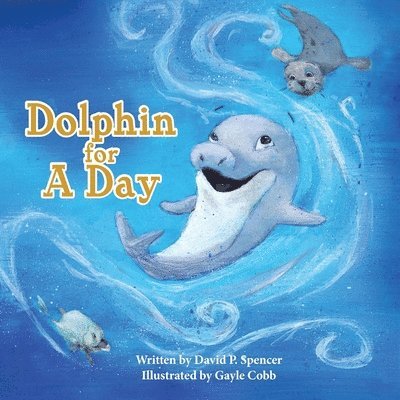 Dolphin for A Day 1