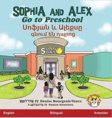 bokomslag Sophia and Alex Go to Preschool