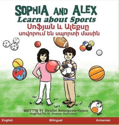 Sophia and Alex Learn About Sports 1