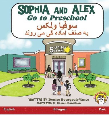 bokomslag Sophia and Alex Go to Preschool