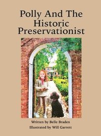 bokomslag Polly And The Historic Preservationist