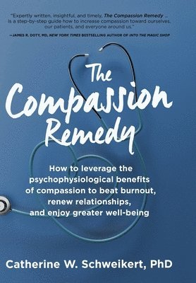 bokomslag Compassion Remedy
