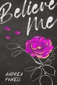 bokomslag Believe Me