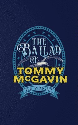 Ballad of Tommy McGavin