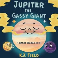 bokomslag Jupiter the Gassy Giant