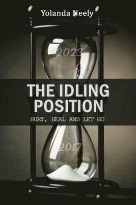 The Idling Position 1
