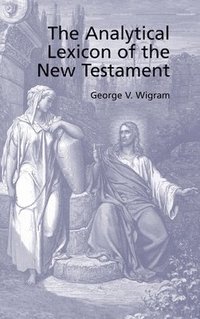 bokomslag Analytical Greek Lexicon of the New Testament
