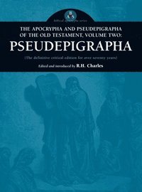 bokomslag Apocrypha and Pseudepigrapha of the Old Testament, Volume Two