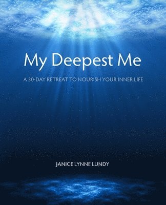 bokomslag My Deepest Me