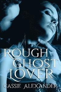 bokomslag Rough Ghost Lover