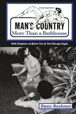 Owen Keehnen - Man's Country, Häftad