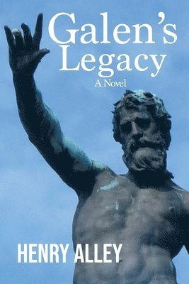Henry Alley - Galen's Legacy, Häftad. Tillgänglighet: Lägg i varukorg