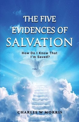 bokomslag The Five Evidences of Salvation