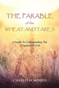 bokomslag Parable of the Wheat and Tares
