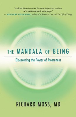 bokomslag The Mandala of Being: Discovering the Power of Awareness