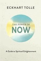 The Power of Now: A Guide to Spiritual Enlightenment