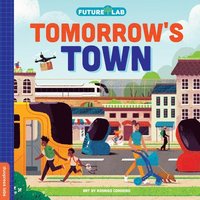 bokomslag Future Lab: Tomorrow's Town