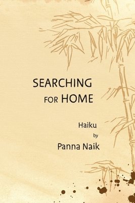 Panna Naik - Searching for Home, Häftad