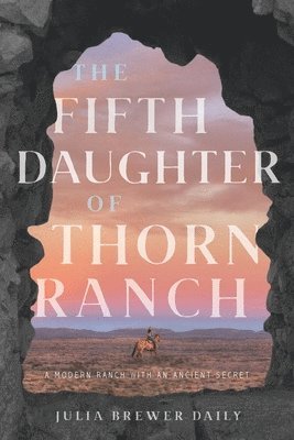 bokomslag The Fifth Daughter of Thorn Ranch