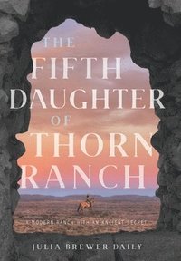 bokomslag The Fifth Daughter of Thorn Ranch