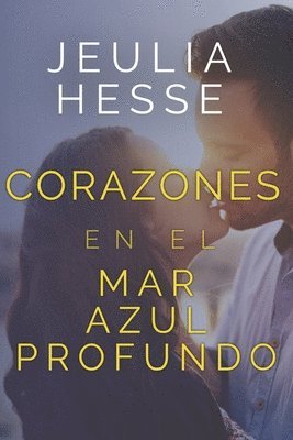 Corazones en el Mar Azul Profundo