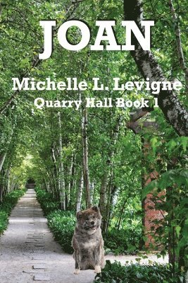 Michelle L Levigne, Michelle L. Levigne - Joan, Häftad