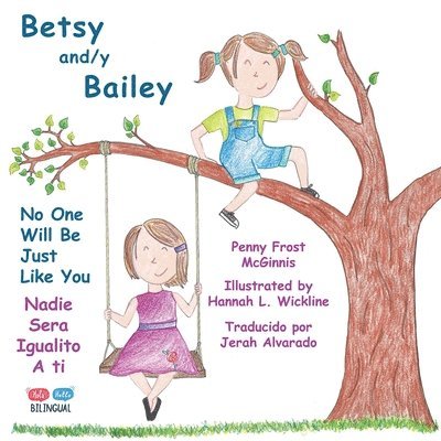 Betsy and/y Bailey 1