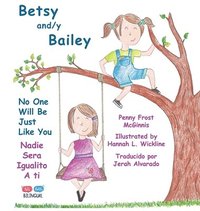 bokomslag Betsy and/y Bailey