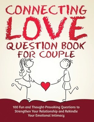 Connecting Love Question Book for Couple 1